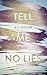 Tell Me No Lies (Follow Me Back, Band 2) by A.V. Geiger, Katrin Reichardt