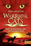 Warrior Cats - Special Adventure. Das Schicksal des WolkenClans by