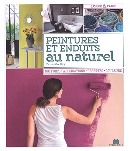 couverture de : Peintures et enduits au naturel
