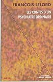 Les Contes d'un psychiatre ordinaire