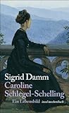 Cover zum Buch Caroline Schlegel-Schelling