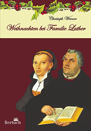 Download Weihnachten bei Familie Luther