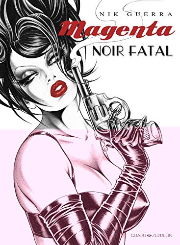 Télécharger Magenta : Noir fatal livre En ligne