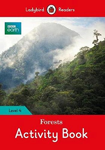Preisvergleich Produktbild BBC Earth: Forests Activity Book- Ladybird Readers Level 4
