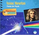 Abenteuer & Wissen: Isaac Newton - Pionier der Physik by 