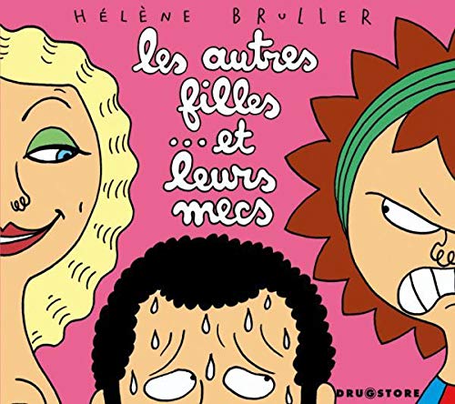 Télécharger Les autres filles... et leurs mecs PDF