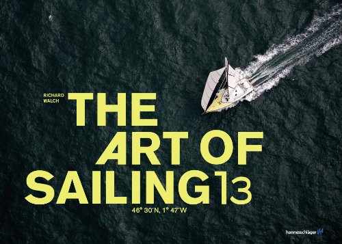 The Art of Sailing 2013