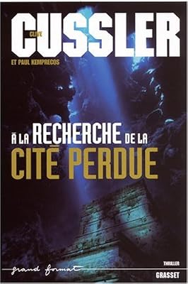 a la recherche de la cité perdue