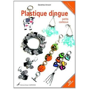 Plastique dingue : Petits cadeaux