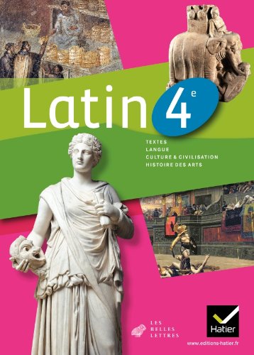 Télécharger Latin 4e éd. 2011 - Manuel de l'élève Livre PDF Gratuit