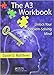 A3 Workbook : Unlock Your Problems Solving Mind by MATTHEW