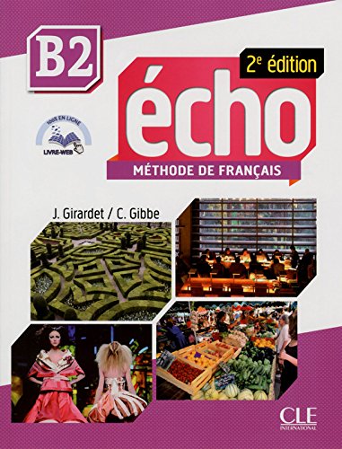 couverture de : Écho : Méthode de français B2 couverture de : Écho : Méthode de français B2