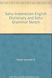 Image de Sahu-Indonesian-English Dictionary and Sahu Grammar Sketch