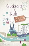 Image de Glücksorte in Köln: Fahr hin und werd glücklich