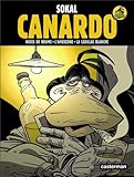 Canardo : Deuxième cycle : Noces de brume ; L'Amerzone ; La Cadillac blanche by 