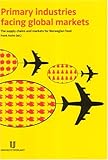 Image de Primary Industries Facing Global Markets: The Supply Chains and Markets for Norwegian Food and Forest Products