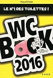 Wc Book 2016 - Le N°1 des toilettes !