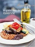 Le grand livre de la cuisine italienne