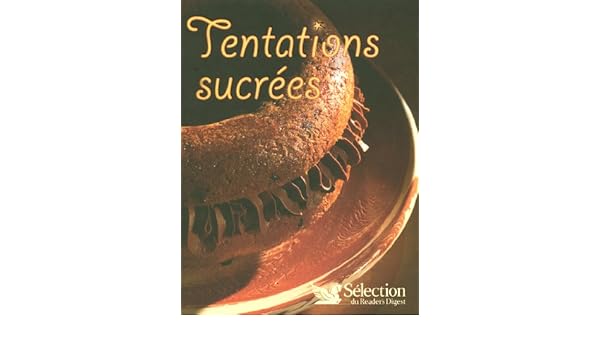 Amazonfr Tentations Sucrees Collectif Livres - 