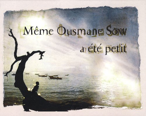 Download Même Ousmane Sow a été petit Download Même Ousmane Sow a été petit