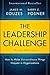 The Leadership Challenge: How to Make Extraordinary Things Happen in Organizations (J-B Leadership Challenge: Kouzes/Posner) by James M. Kouzes, Barry Z. Posner