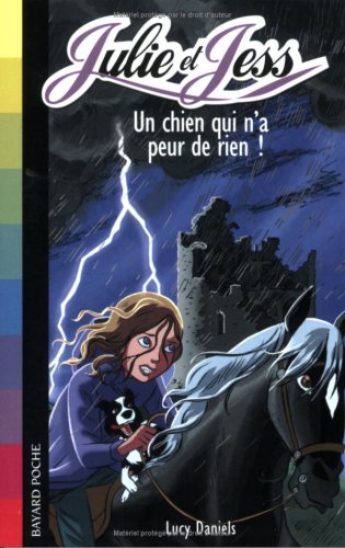 couverture de : Julie et Jess : un chien qui n'a peur de rien
