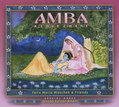 Amba - A Love Chant (Healing Mantras)