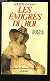 Les Émigrés du roi : Estelle d'Angeac (Les Grands romans historiques Belfond)