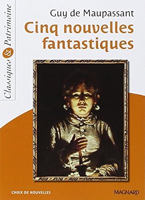 Magnard Cinq nouvelles fantastiques