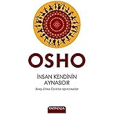 İnsan Kendinin Aynasıdır: Birey Olma &Uuml;zerine Aforizmalar