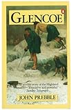 Glencoe: The Story of the Massacre by 