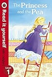 Image de The Princess and the Pea - Read it yourself with Ladybird: Level 1