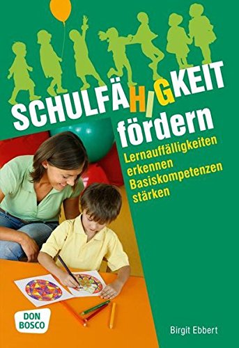 Download Schulfähigkeit fördern - Lernauffälligkeiten erkennen, Basiskompetenzen stärken Download Schulfähigkeit fördern - Lernauffälligkeiten erkennen, Basiskompetenzen stärken