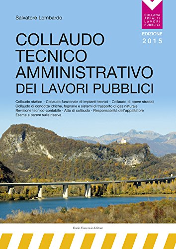 Collaudo tecnico amministrativo dei lavori pubblici