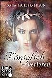 Image de Königlich verloren (Die Königlich-Reihe 4)