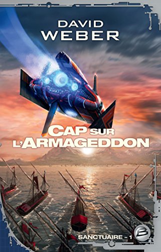 Download Cap sur l'Armageddon: Sanctuaire, T1 Download Cap sur l'Armageddon: Sanctuaire, T1