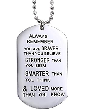 Graviert Kette Collier aus Edelstahl, “Always Remember You Are Braver Than You Believe” Inspirational Anhänger...