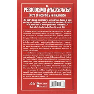 ¡Extra, extra!: Muckrakers, orígenes del periodismo de denuncia