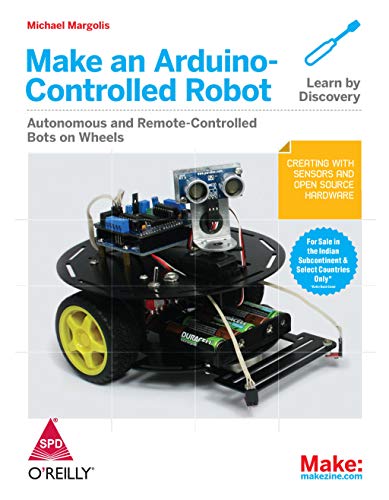 Make an Arduino-Controlled Robot livre