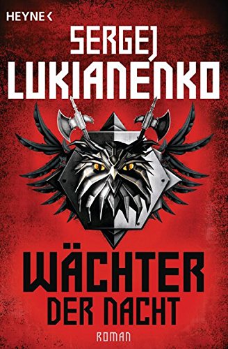 Download Wächter der Nacht: Roman (Die Wächter-Serie, Band 1) Download Wächter der Nacht: Roman (Die Wächter-Serie, Band 1)