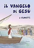 Image de Il Vangelo Di Gesù a fumetti