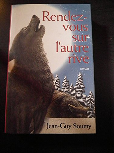 couverture de : Rendez-vous sur l'autre rive