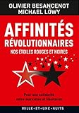 Image de Affinités révolutionnaires : Nos étoiles rouges et noires (Les Petits Libres)