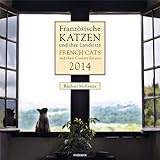 Französische Katzen und ihre Landsitze 2014 by