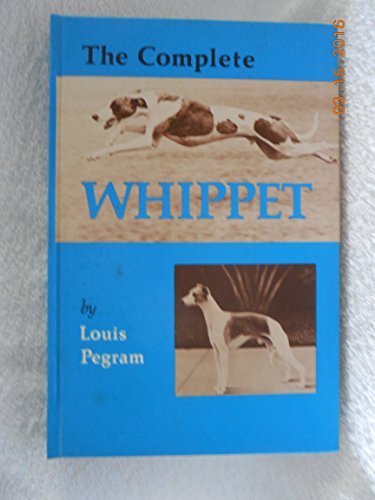 The Complete Whippet livre