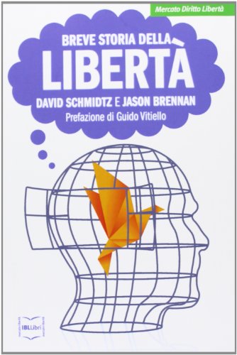 Breve storia della libertà