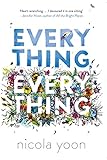 Bücher Neuerscheinungen 2022 - Everything, Everything von Nicola Yoon