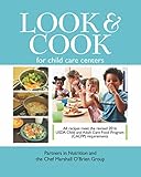 Image de Look & Cook: A Step-by-Step Guide to Healthy Meals in Child Care Centers