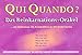 Qui Quando? Das Reinkarnations-Orakel by 