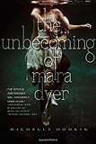 The Unbecoming of Mara Dyer (Volume 1) (The Mara Dyer Trilogy) by